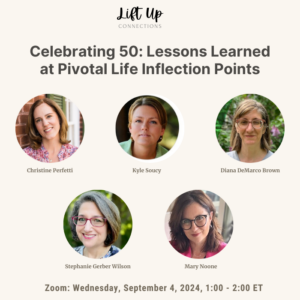 Celebrating 50: Lessons Learned at Life Inflection Points