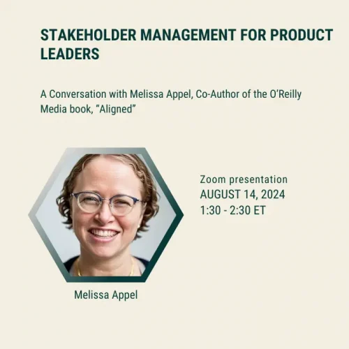 Stakeholder Alignment with Melissa Appel